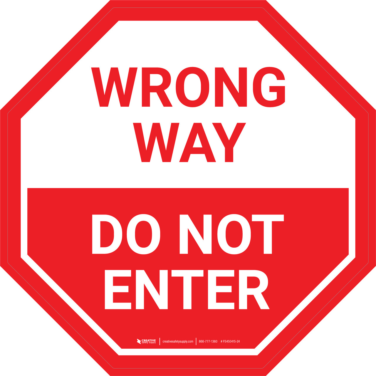 Wrong Way Signs | Creative Safety Supply