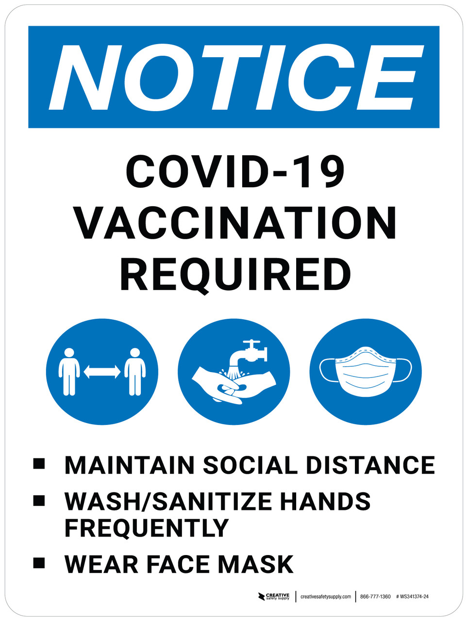 Notice: Covid-19 Vaccination Required Social Distance Wash Hands Wear ...