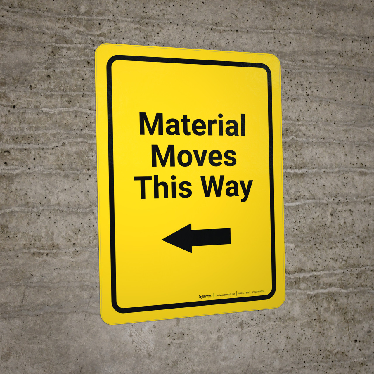Material Moves This Way Arrow Left Yellow Portrait - Wall Sign