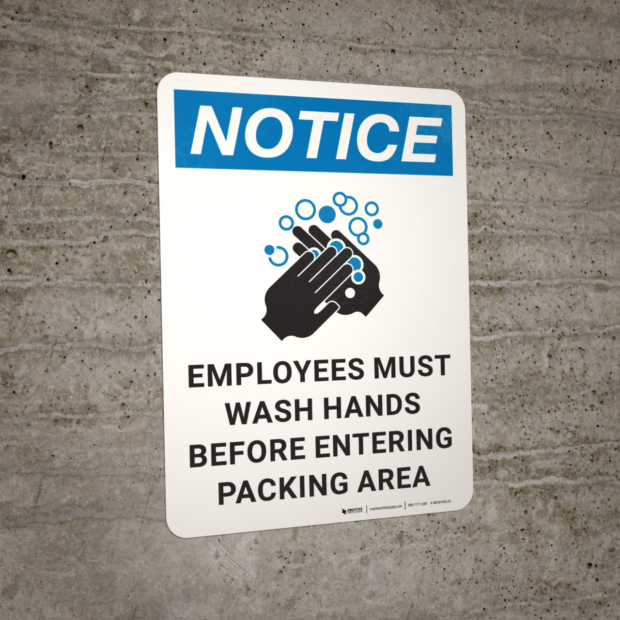 Notice: Employees Must Wash Hands Before Entering Packing Area with ...