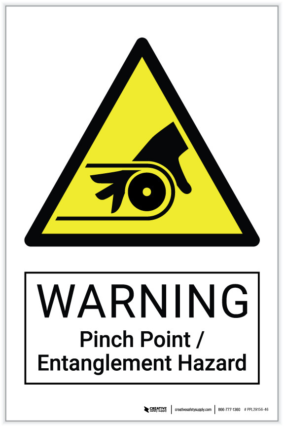 Warning Pinch Point / Entanglement Hazard Label