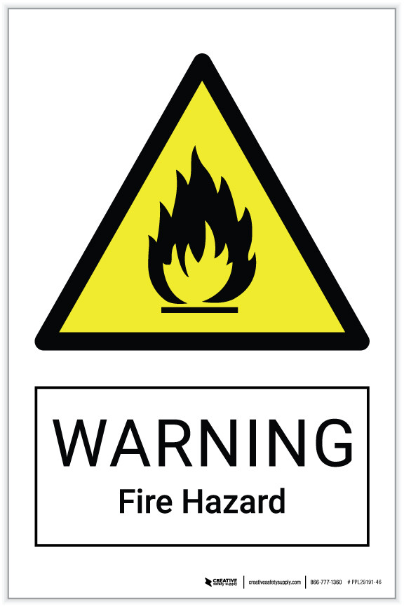 Warning Fire Hazard Label