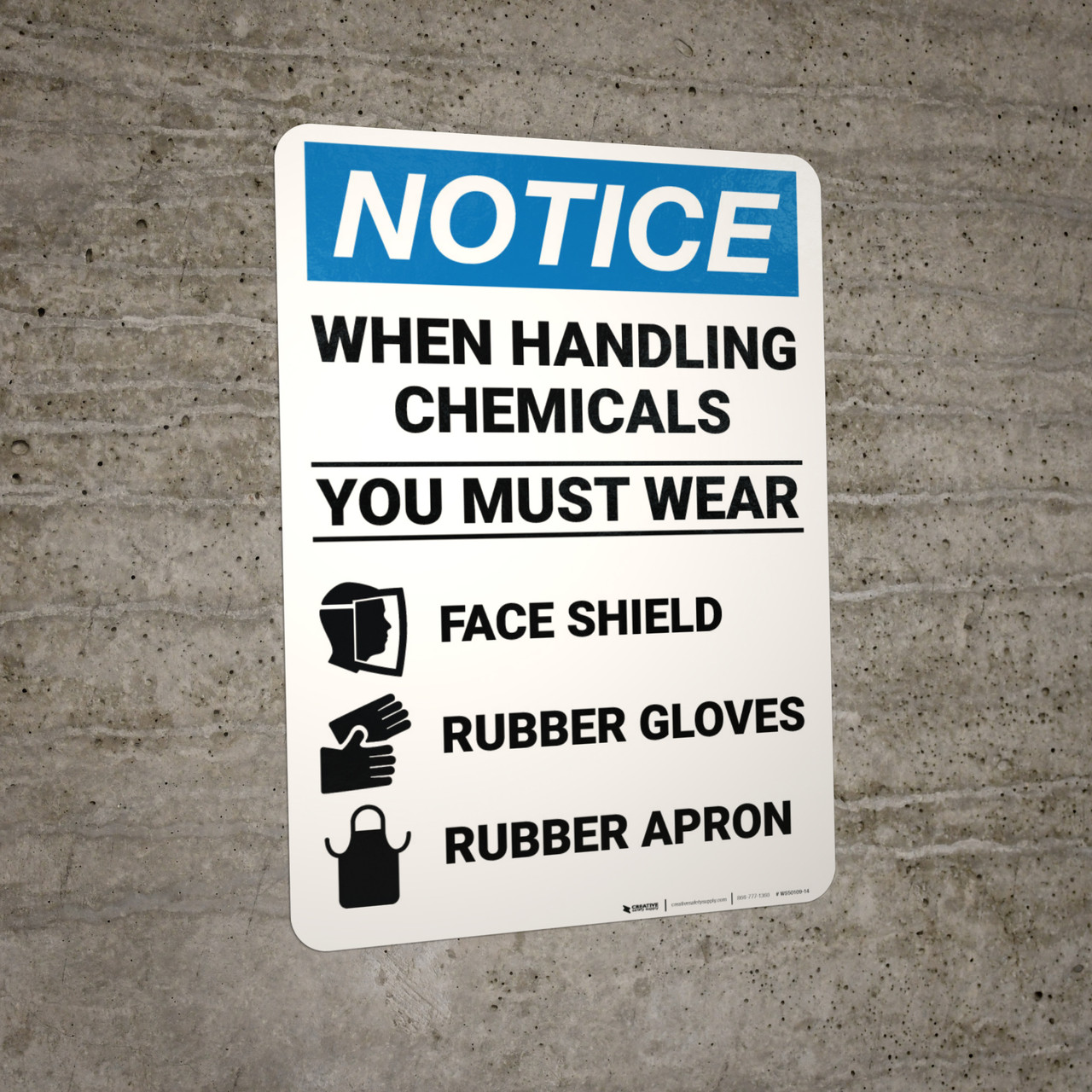 Notice Chemical Handling Wear PPE Wall Sign