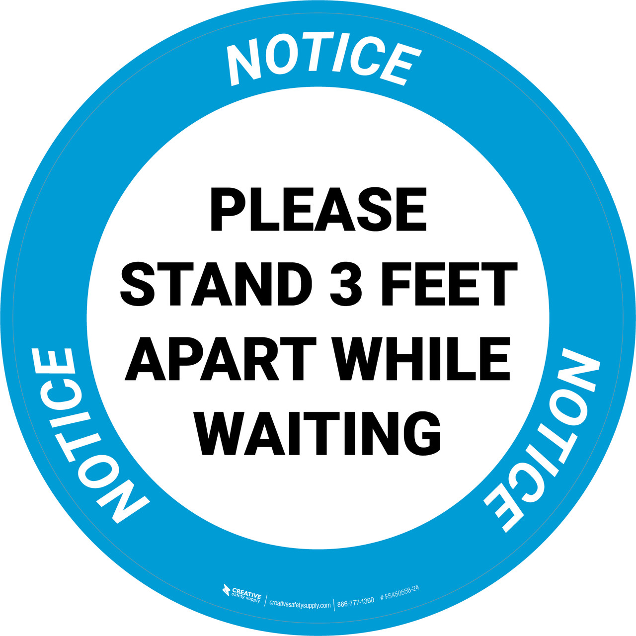 Notice: Please Stand Feet Apart While Waiting Circular Floor Sign