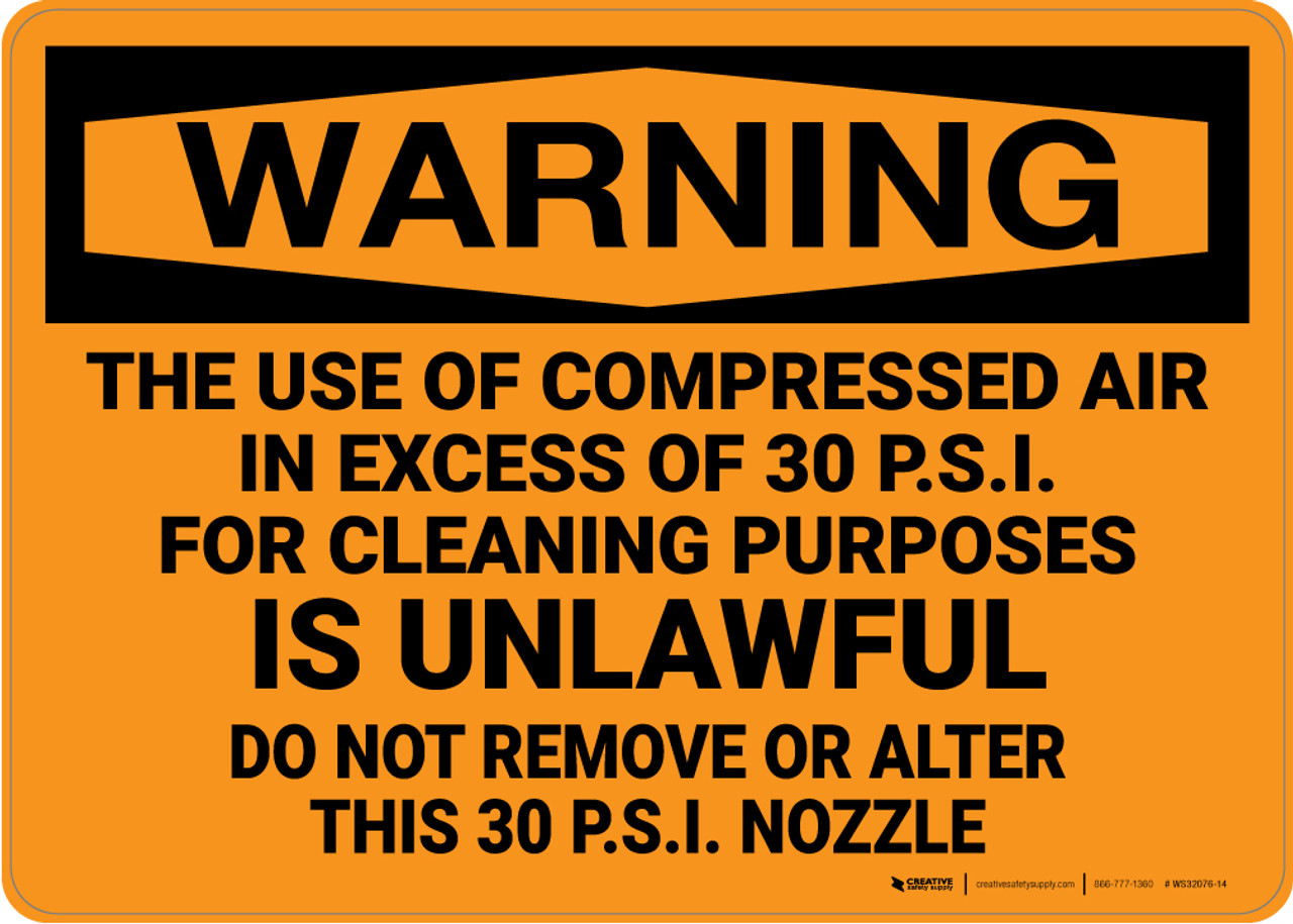 Hazard Use of Compressed Air for Cleaning is Unlawful Wall Sign