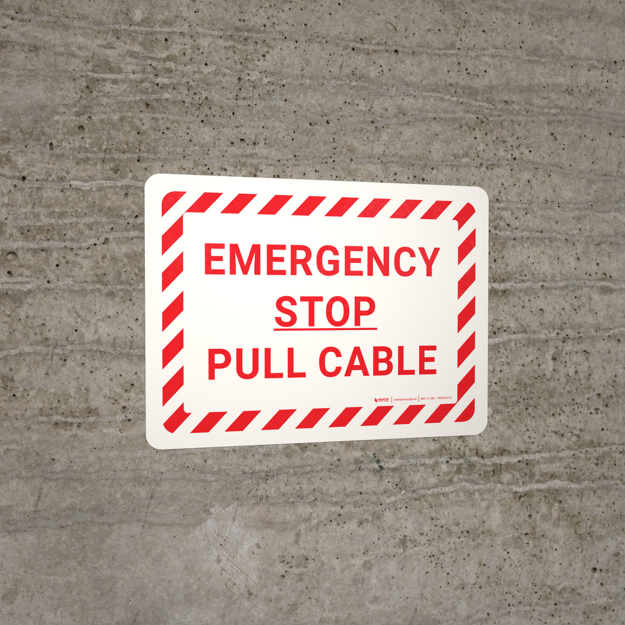 Emergency Stop Pull Cable Landscape Wall Sign