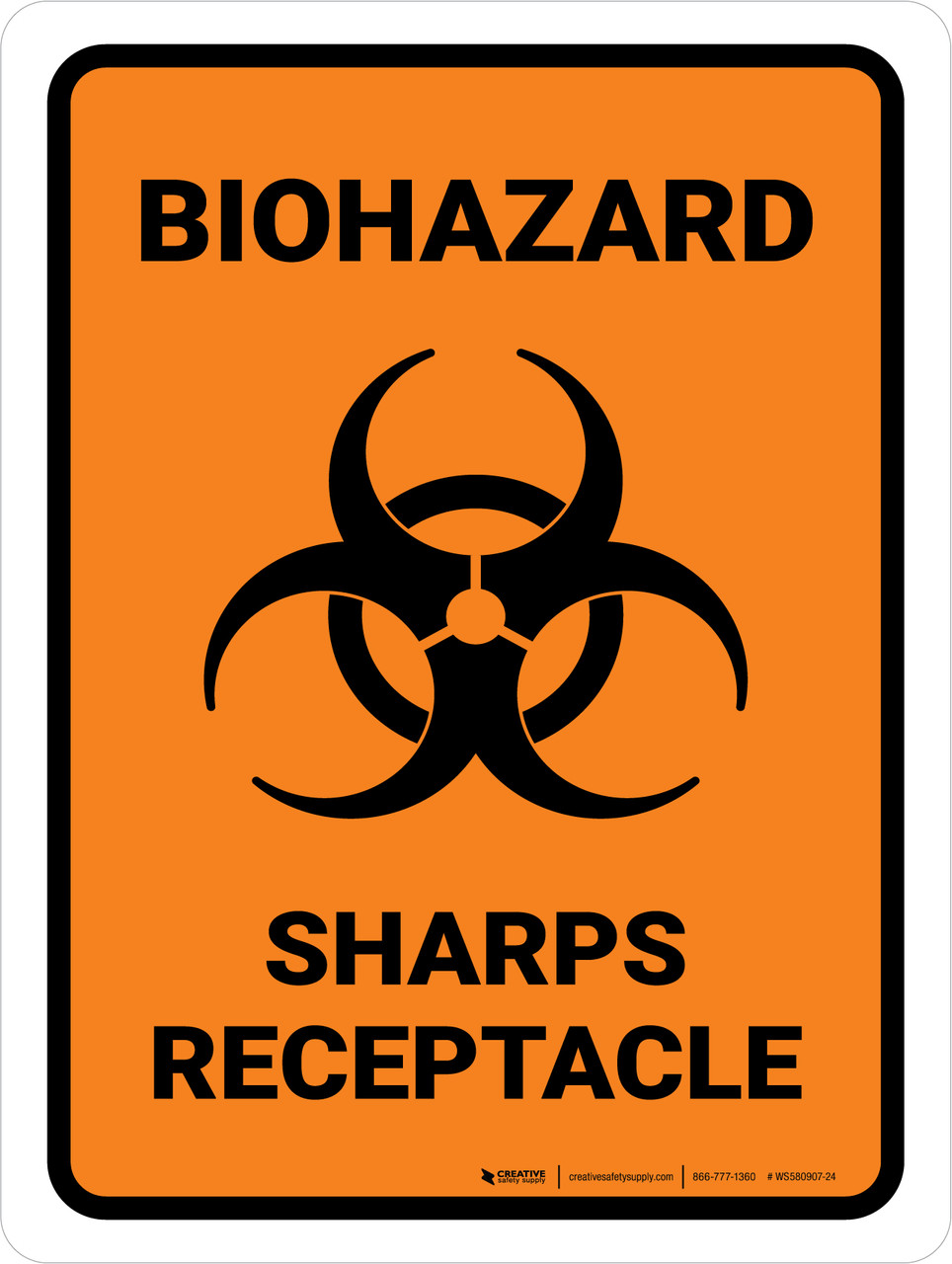 Biohazard Sharps Receptacle Sign New Signs vrogue.co