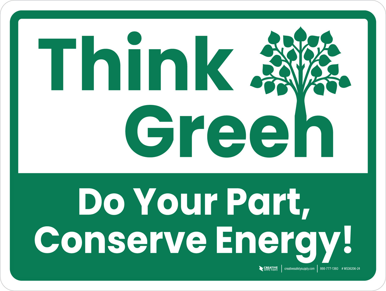 Think Green Do Your Part to Conserve Energy with Icon Landscape - Wall Sign