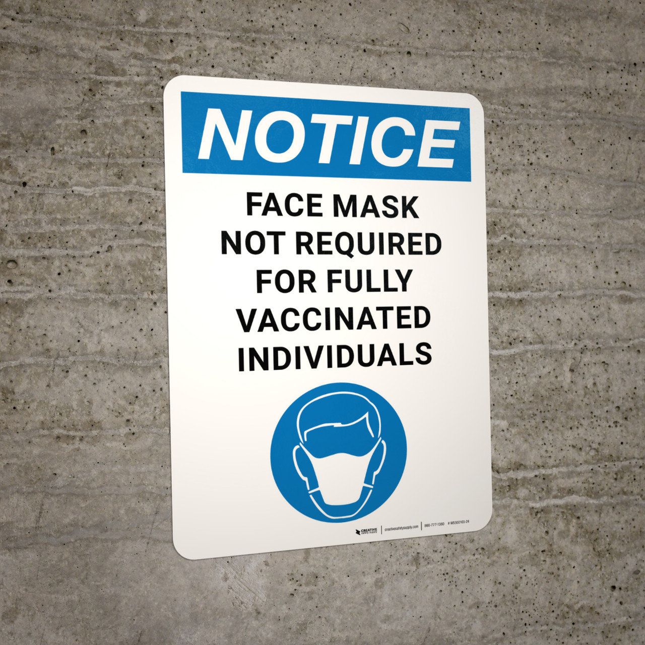Notice: Face Mask Not Required For Fully Vaccinated Individuals