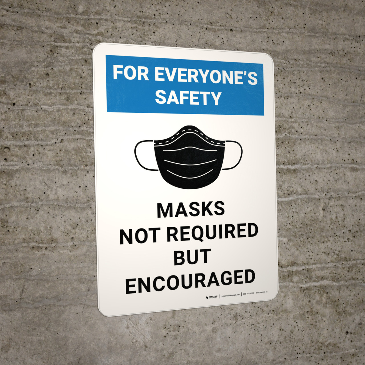 For Everyone's Safety Masks Not Required But Encouraged Wall Sign