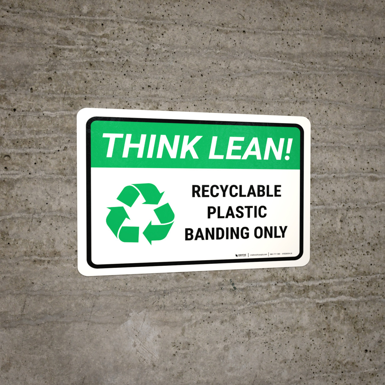 Think Lean Recyclable Plastic Banding Only Landscape Wall Sign