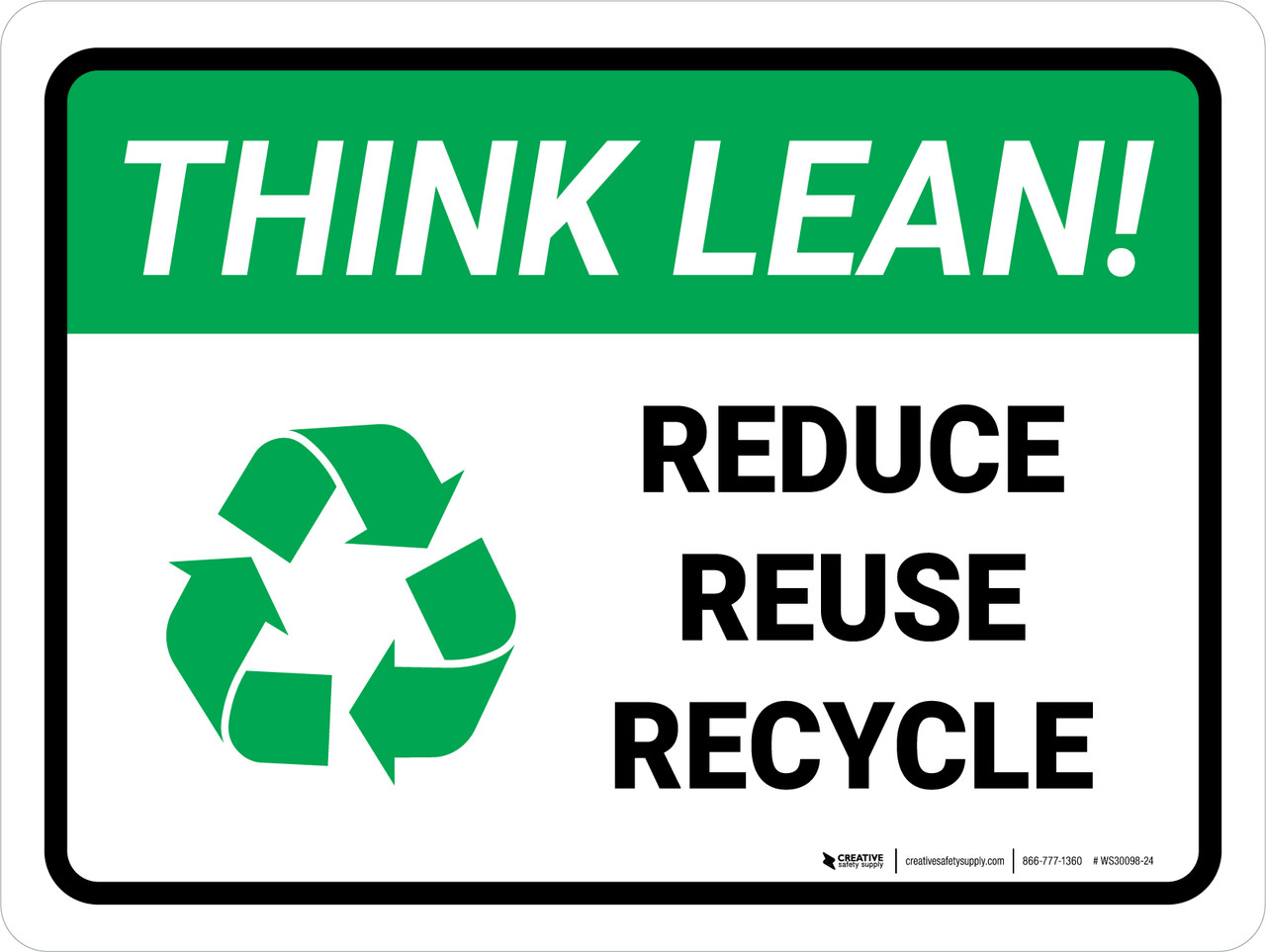 Think Lean: Reduce Reuse Recycle Landscape - Wall Sign