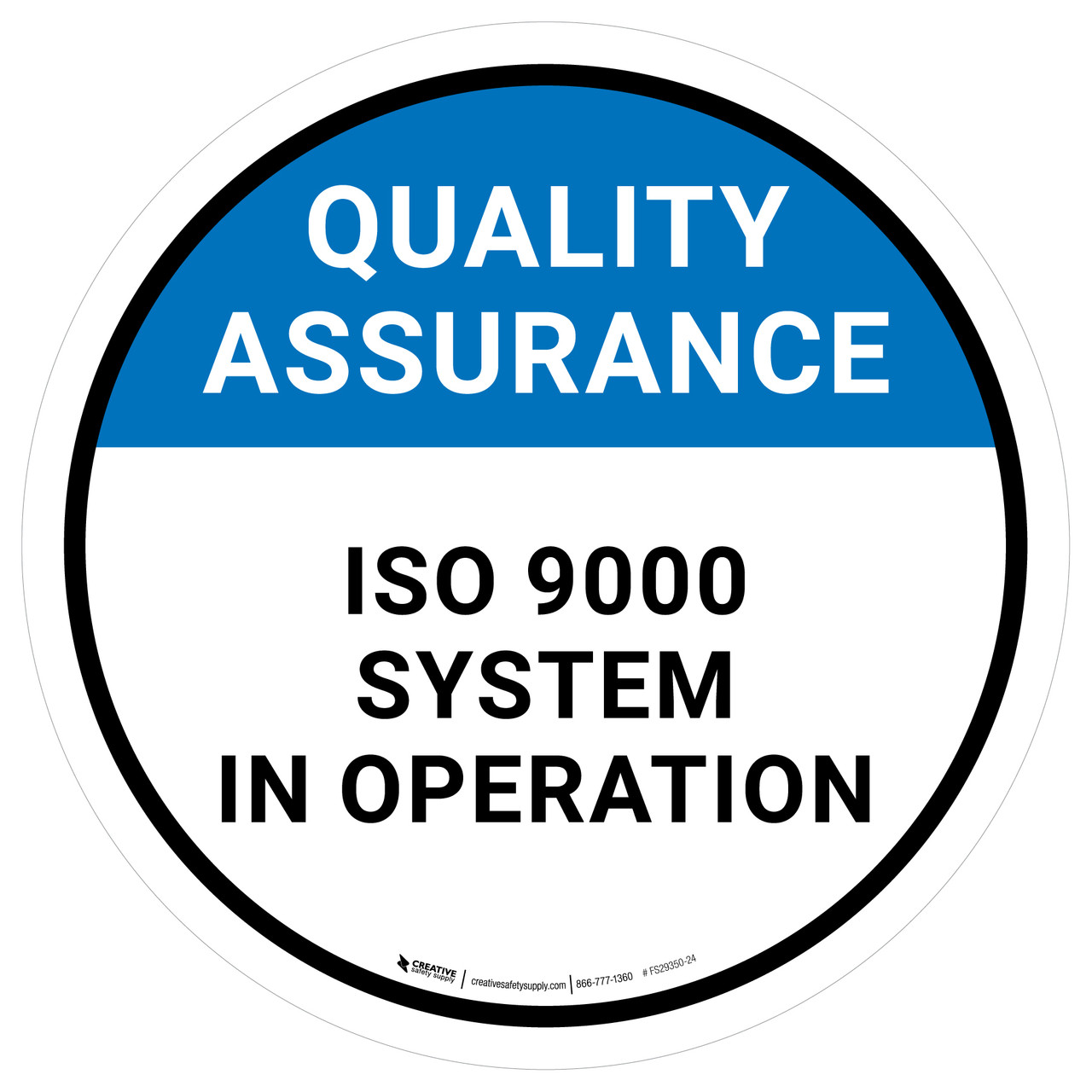 Quality Assurance: ISO 9000 System In Operation Circular - Floor Sign ...