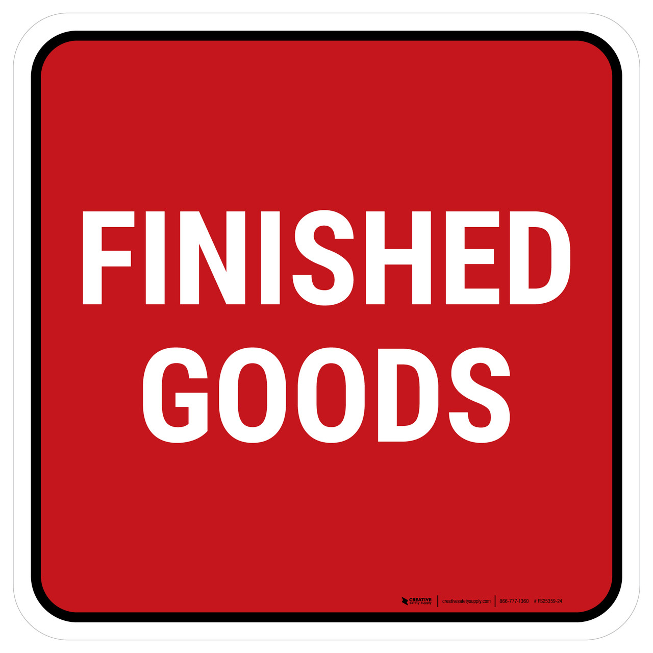 5S Finished Goods Red Square - Floor Sign