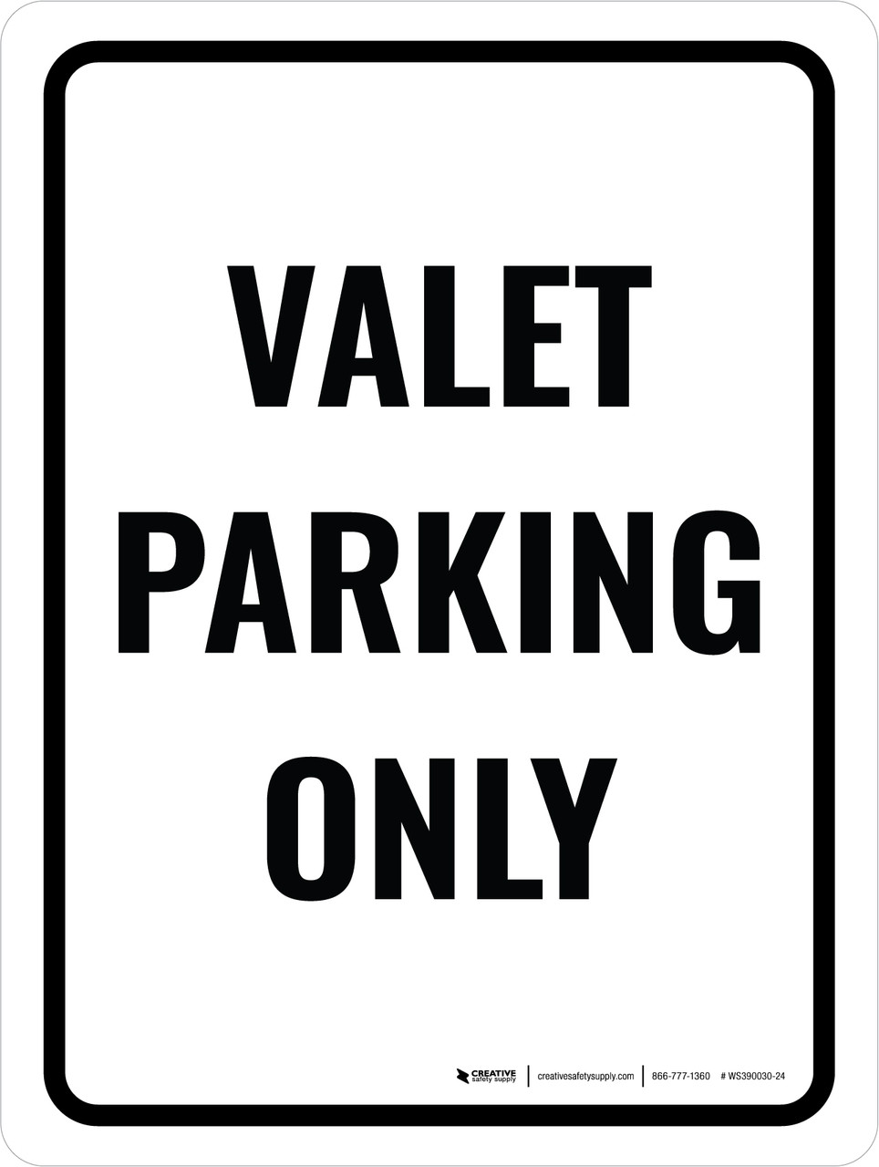Valet Parking Only Portrait Wall Sign