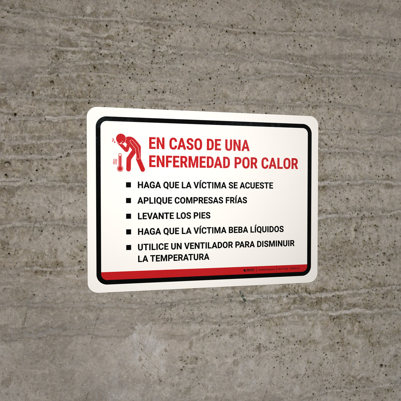 In Case Of A Heat Illness Spanish Landscape Wall Sign