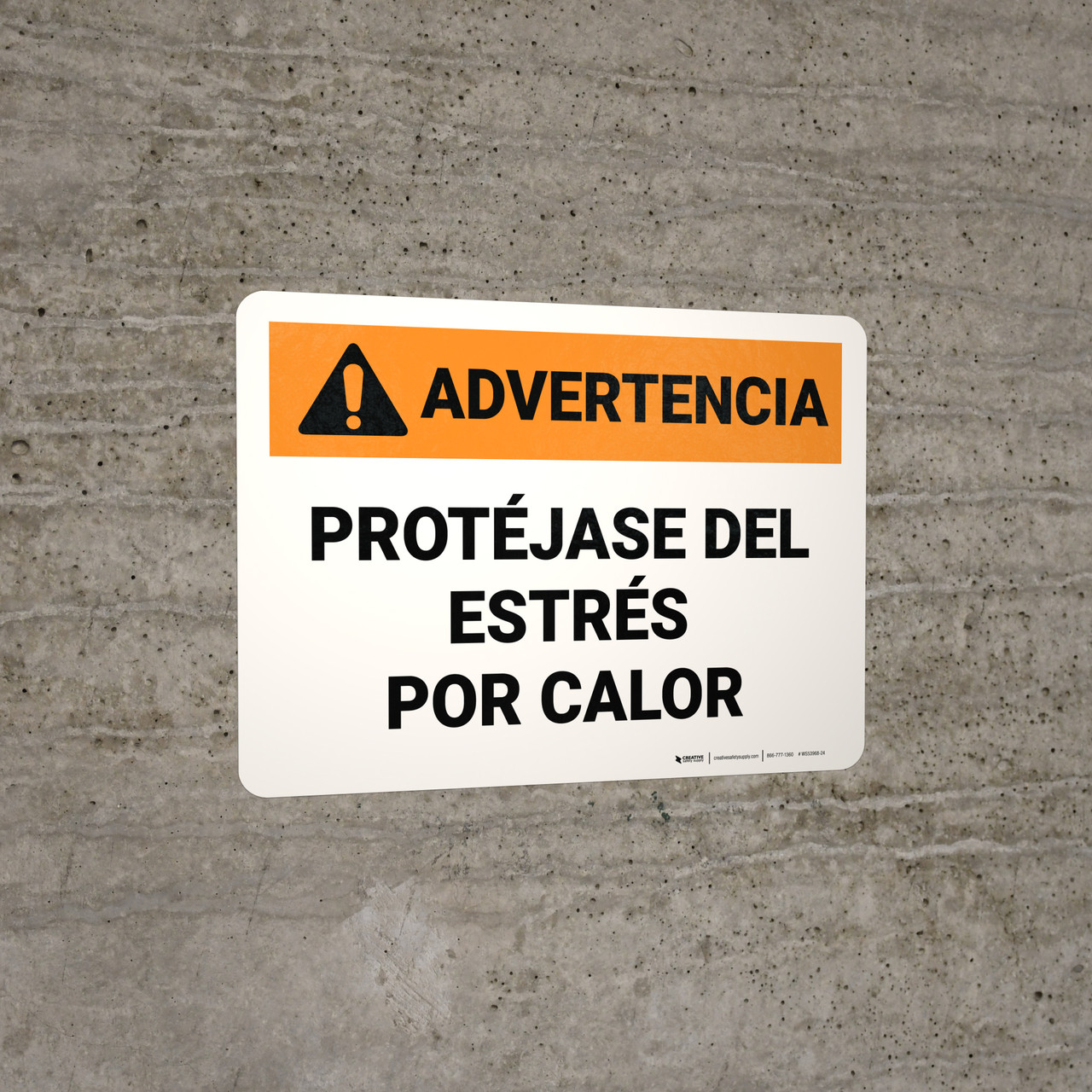 Warning Protect Yourself From Heat Stress Spanish Landscape Wall Sign