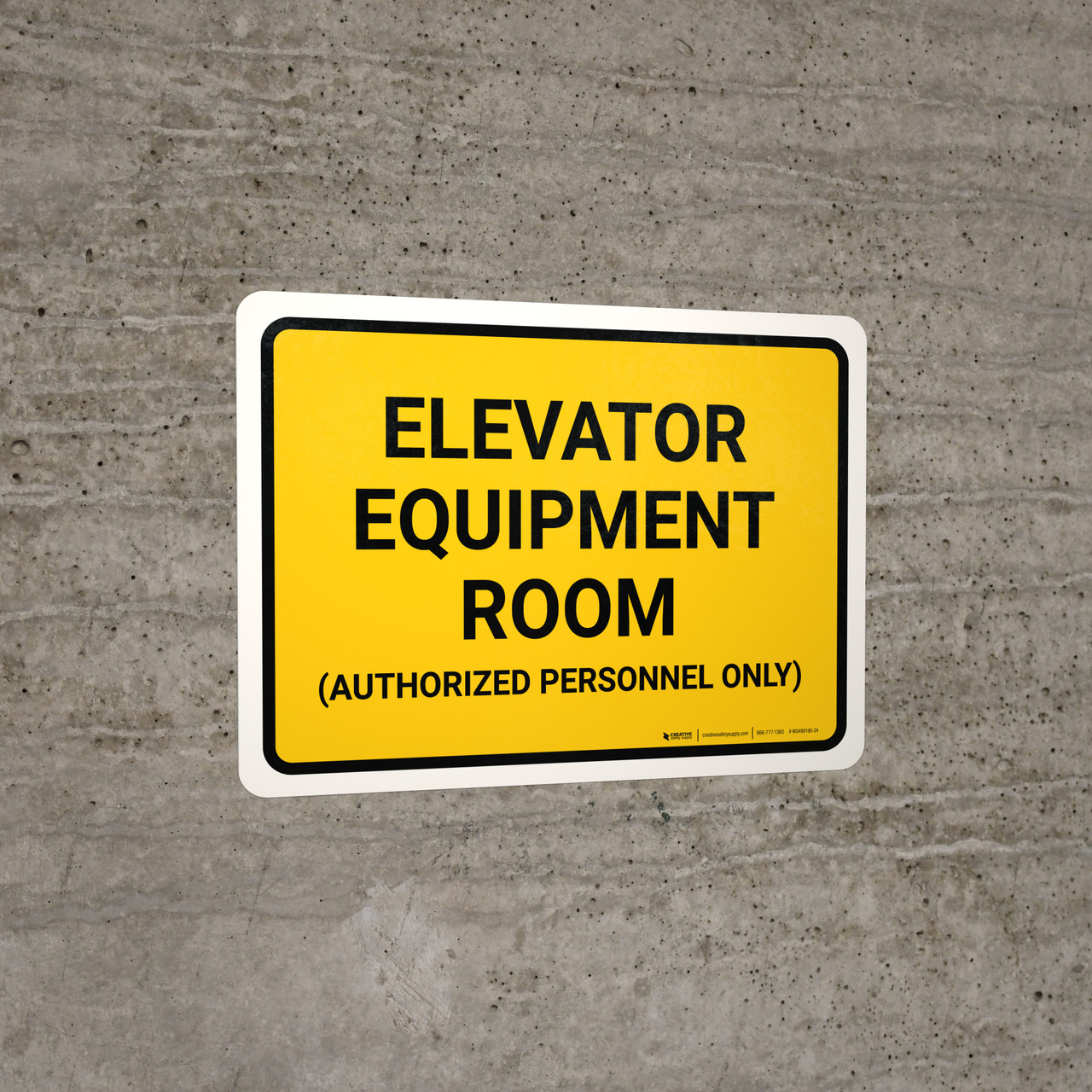 Elevator Equipment Room Authorized Personnel Only Landscape Wall Sign