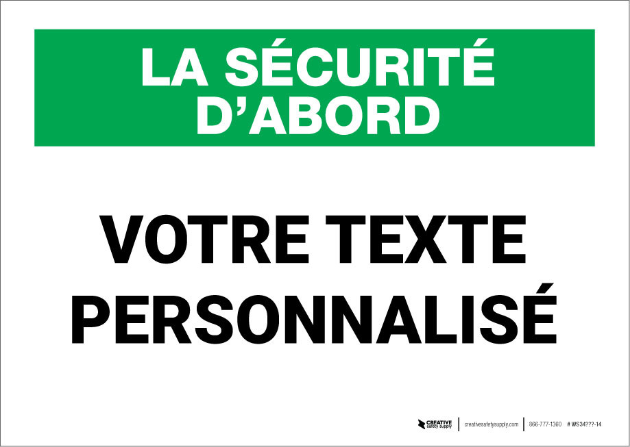 French Custom Label Create Custom French Safety First Label | Creative Safety Supply