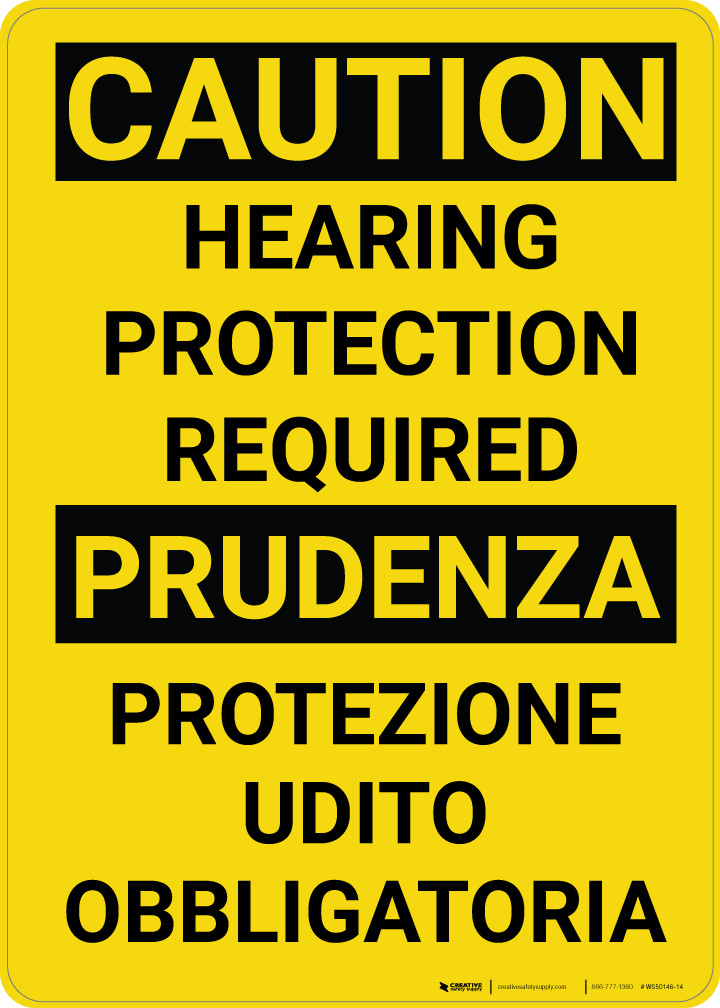 Caution Hearing Protection Required Bilingual Spanish Wall Sign