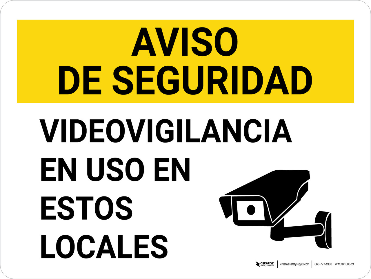 Aviso de Seguridad - videovigilancia en Uso en estos locales Icono de Cámara de Vídeo Horizontal - Wall Sign WS341603
