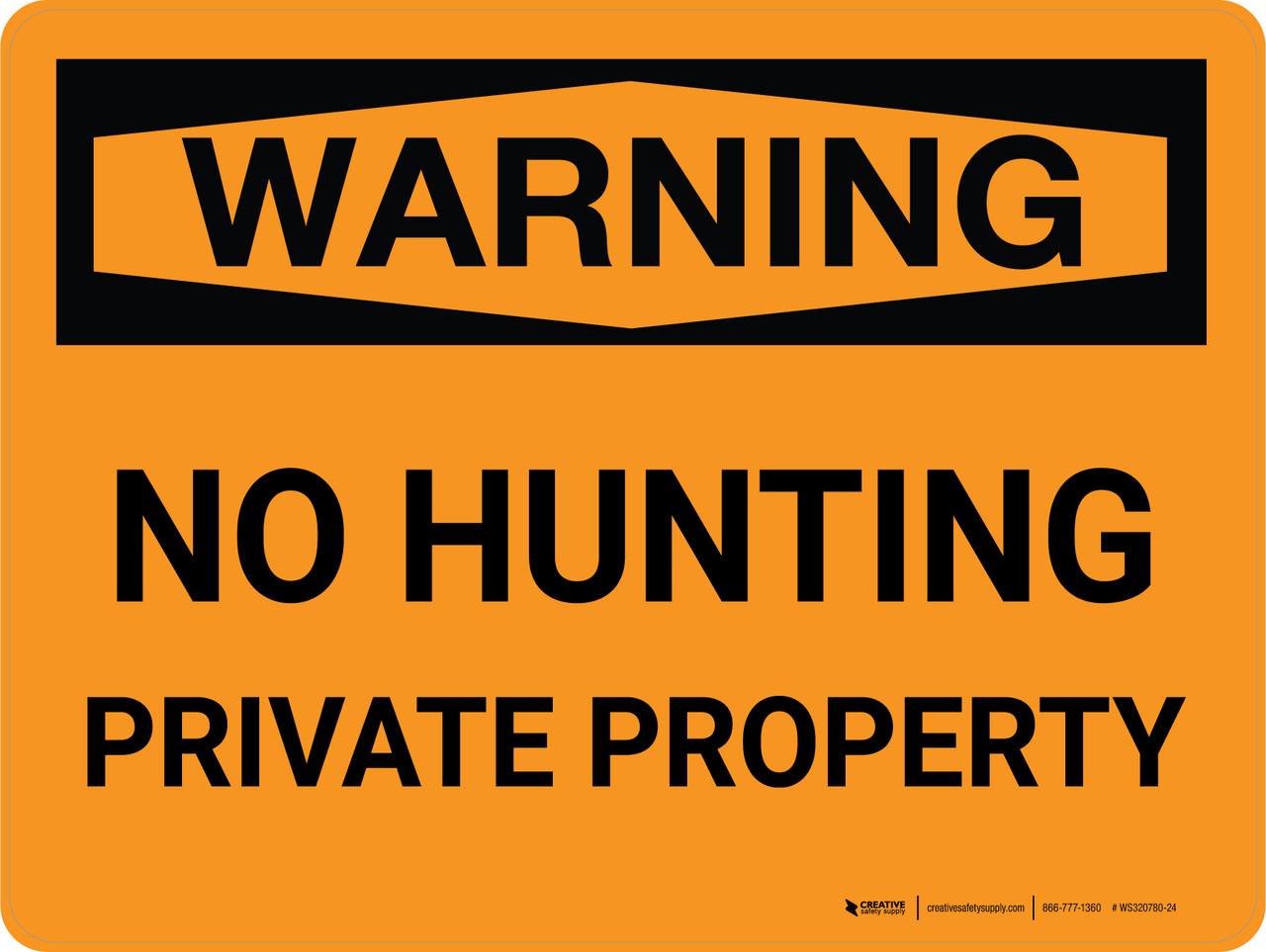 Warning No Hunting Private Property Landscape Wall Sign