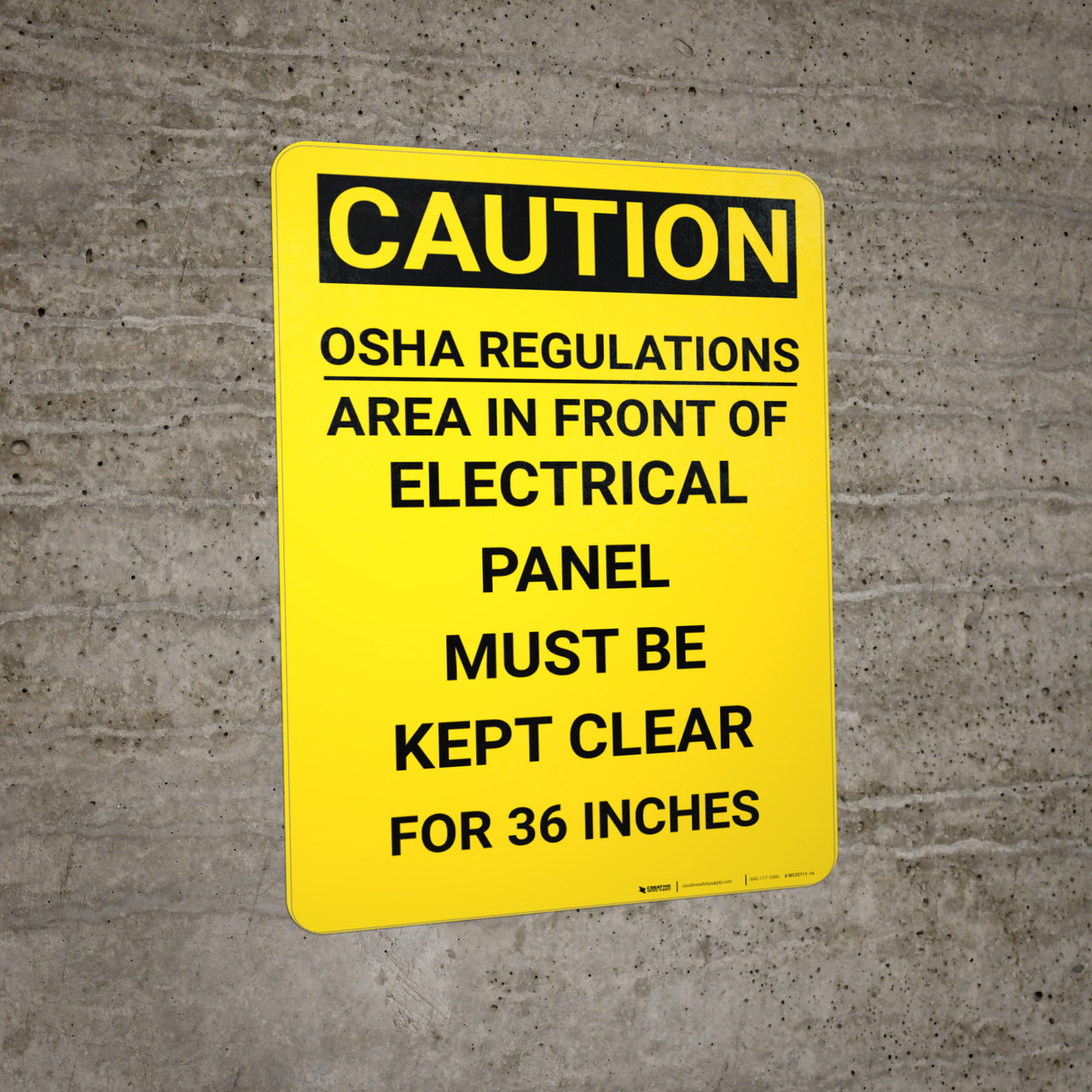 Caution OSHA Regulations Electrical Panel 36 Inches Wall Sign