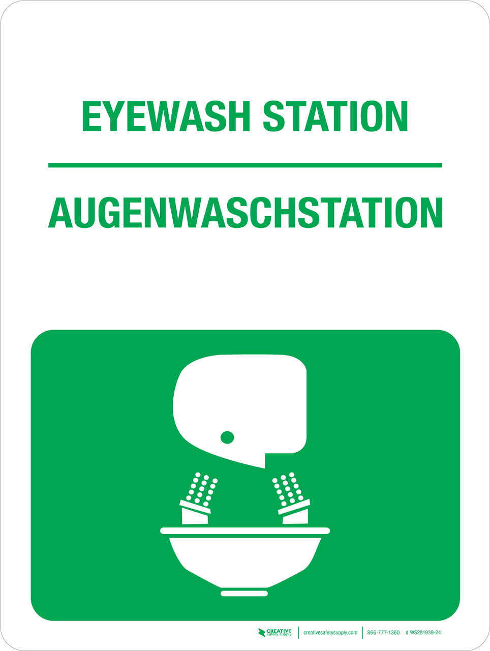 Keep your eyewash station visible. Use a eye wash station sign.  Demonstrate your commitment to safety. - A graphic gets attention and makes  your