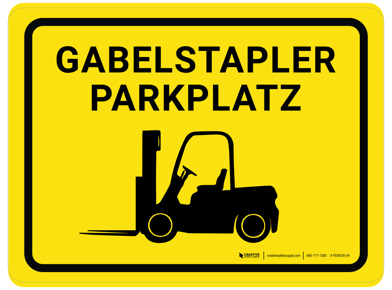 Gabelstapler Parkplatz (Forklift Parking) Rectangular German - Floor Sign