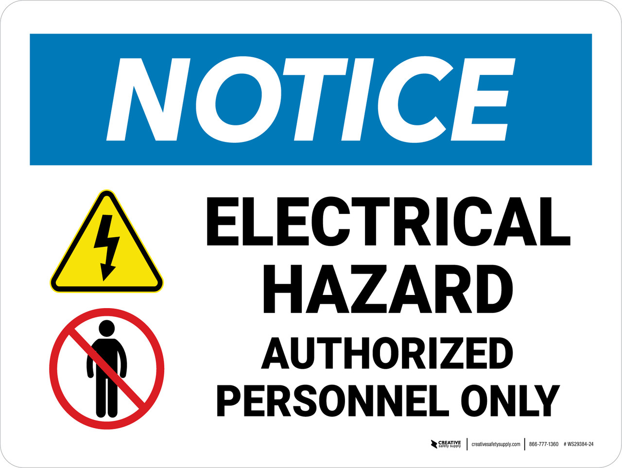 Notice: Electrical Hazard Landscape - Wall Sign