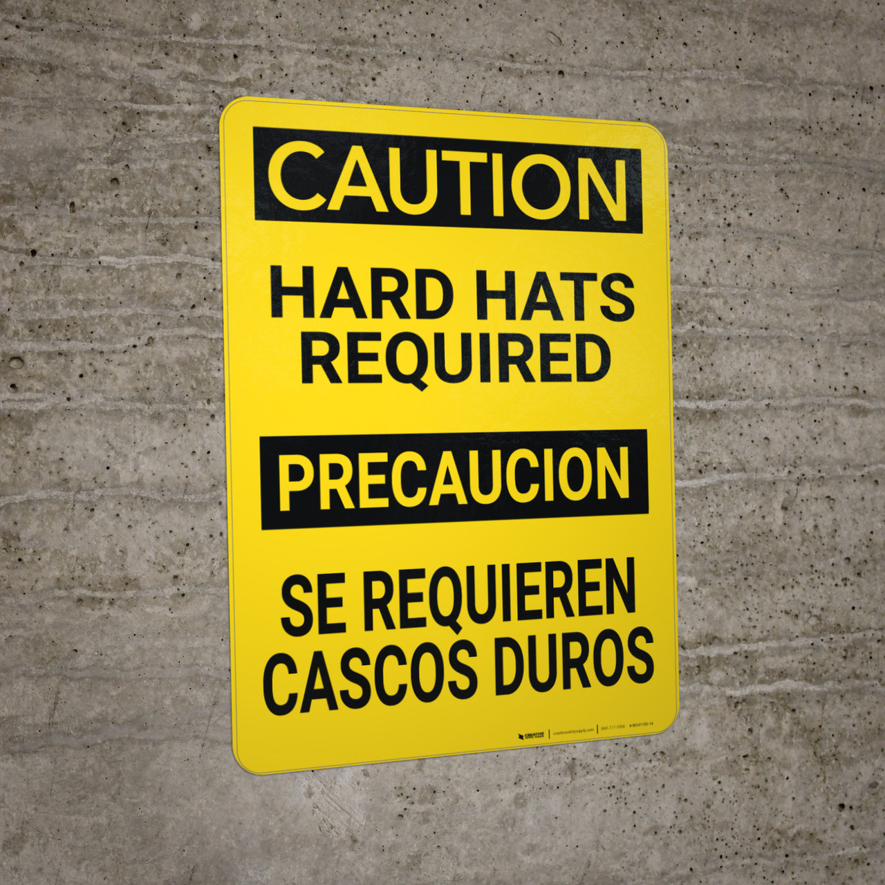 Caution Hard Hats Required Bilingual Spanish Wall Sign