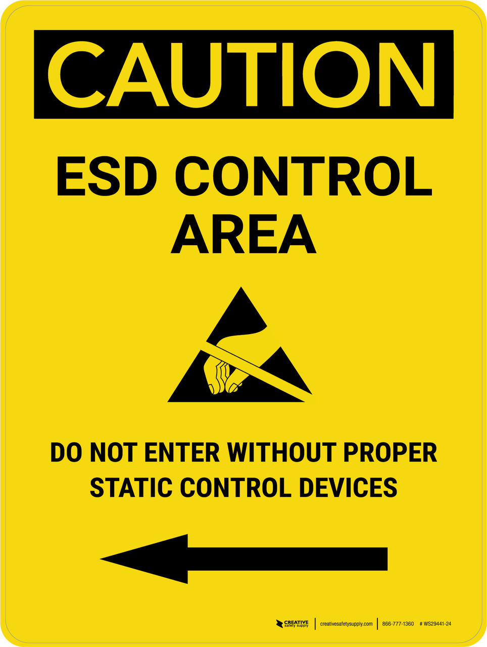 Caution: ESD Control Area Left Arrow Portrait - Wall Sign | Creative ...