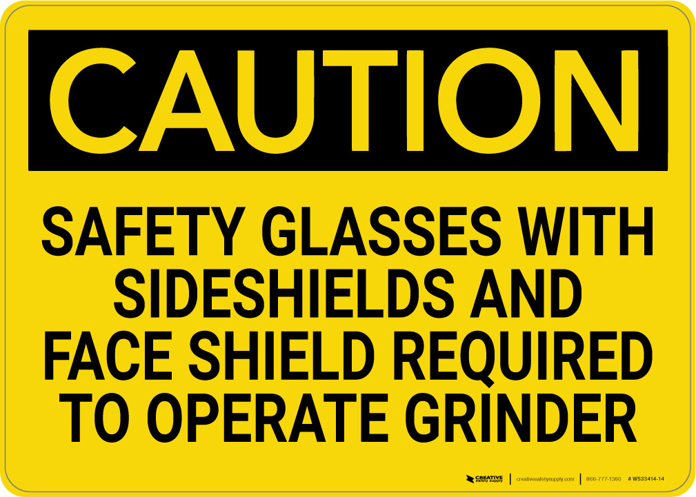 Caution Safety Glasses With Sideshields Required Wall Sign