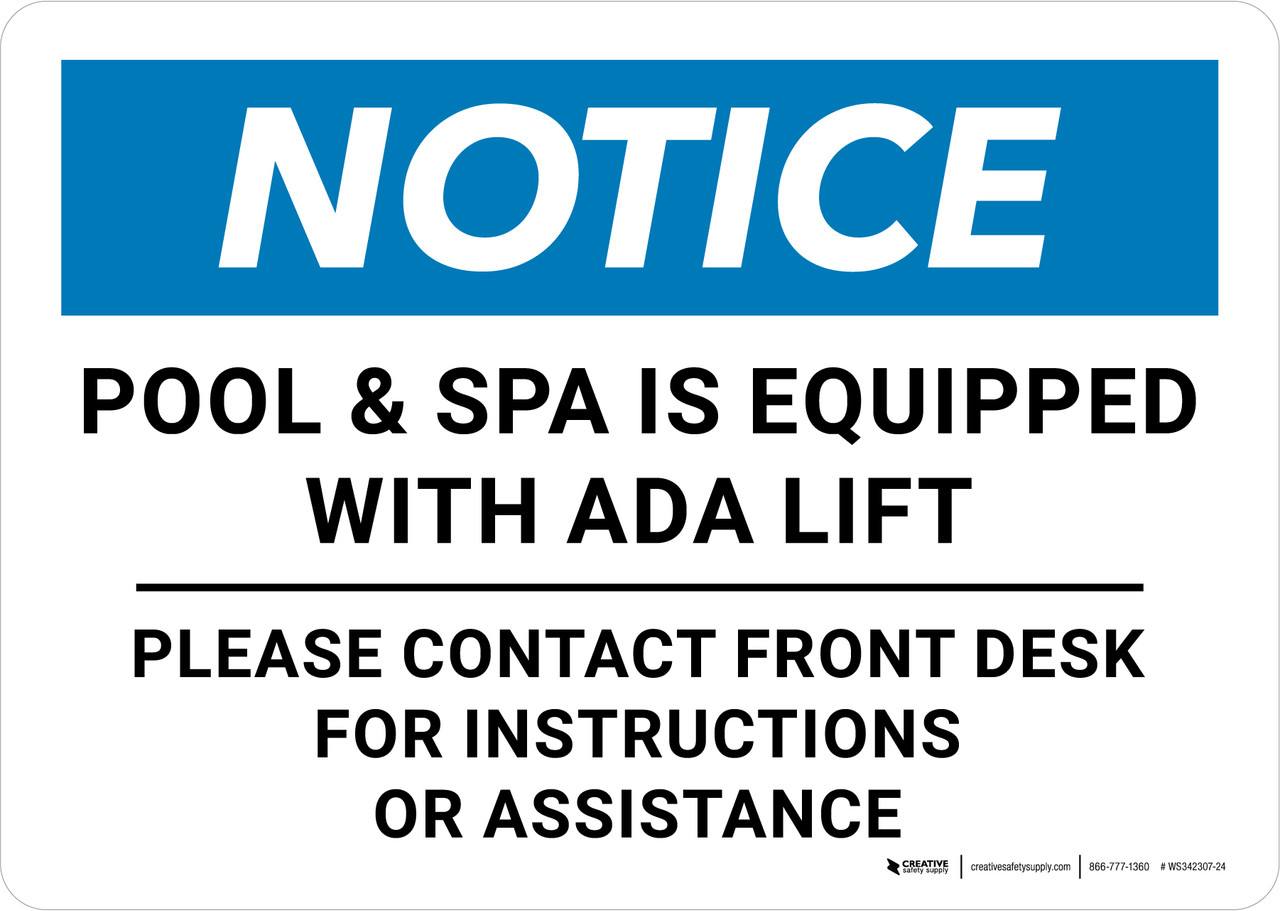 Notice: Pool & Spa Is Equipped with ADA Lift Please Contact Front Desk ...