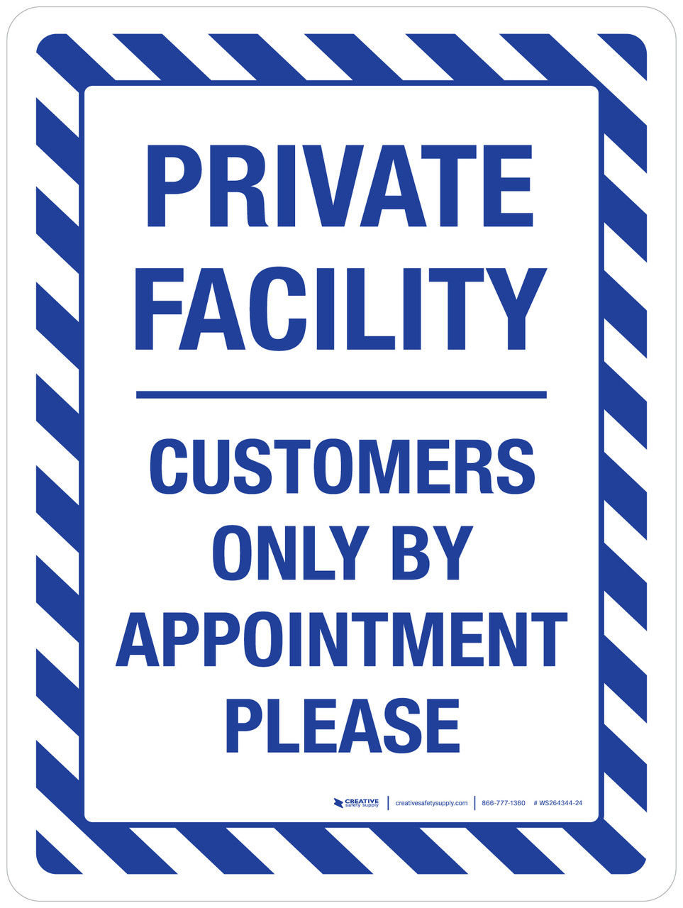 Private Facility Customers Only By Appointment Portrait - Wall Sign