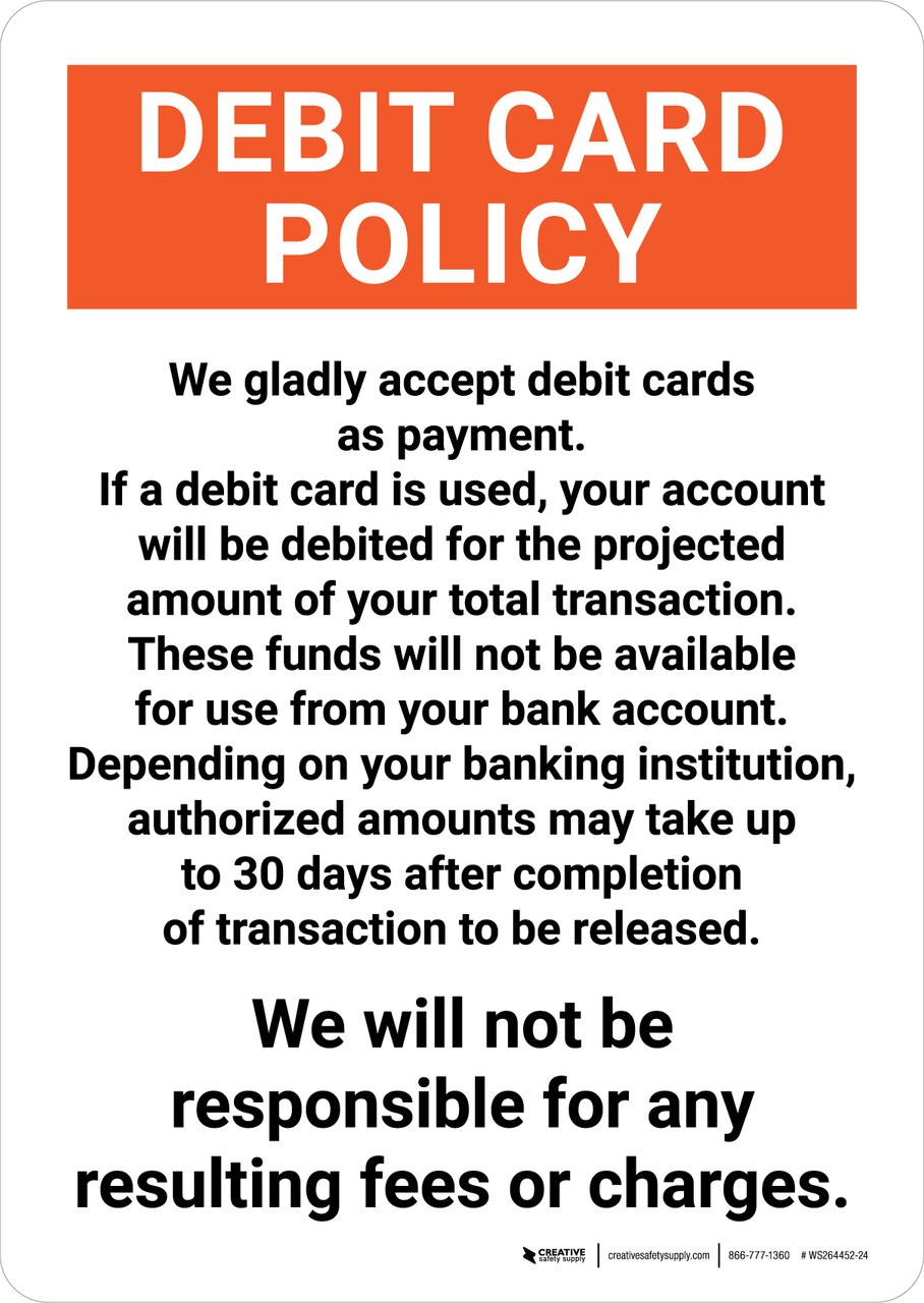 Debit Card Policy Portrait Wall Sign
