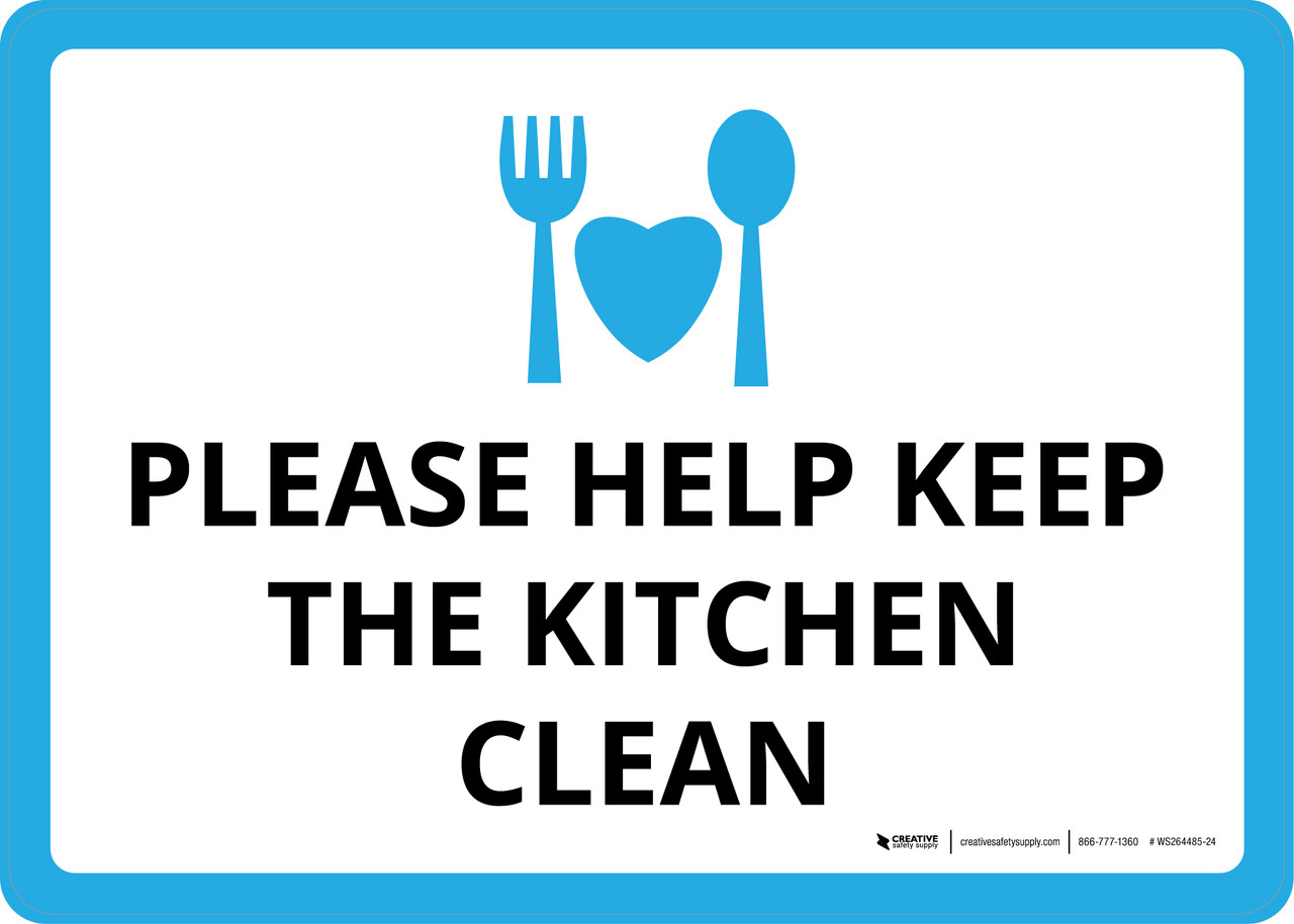 Please Help Keep The Kitchen Clean Landscape Wall Sign   WS264485  19577.1651599542 