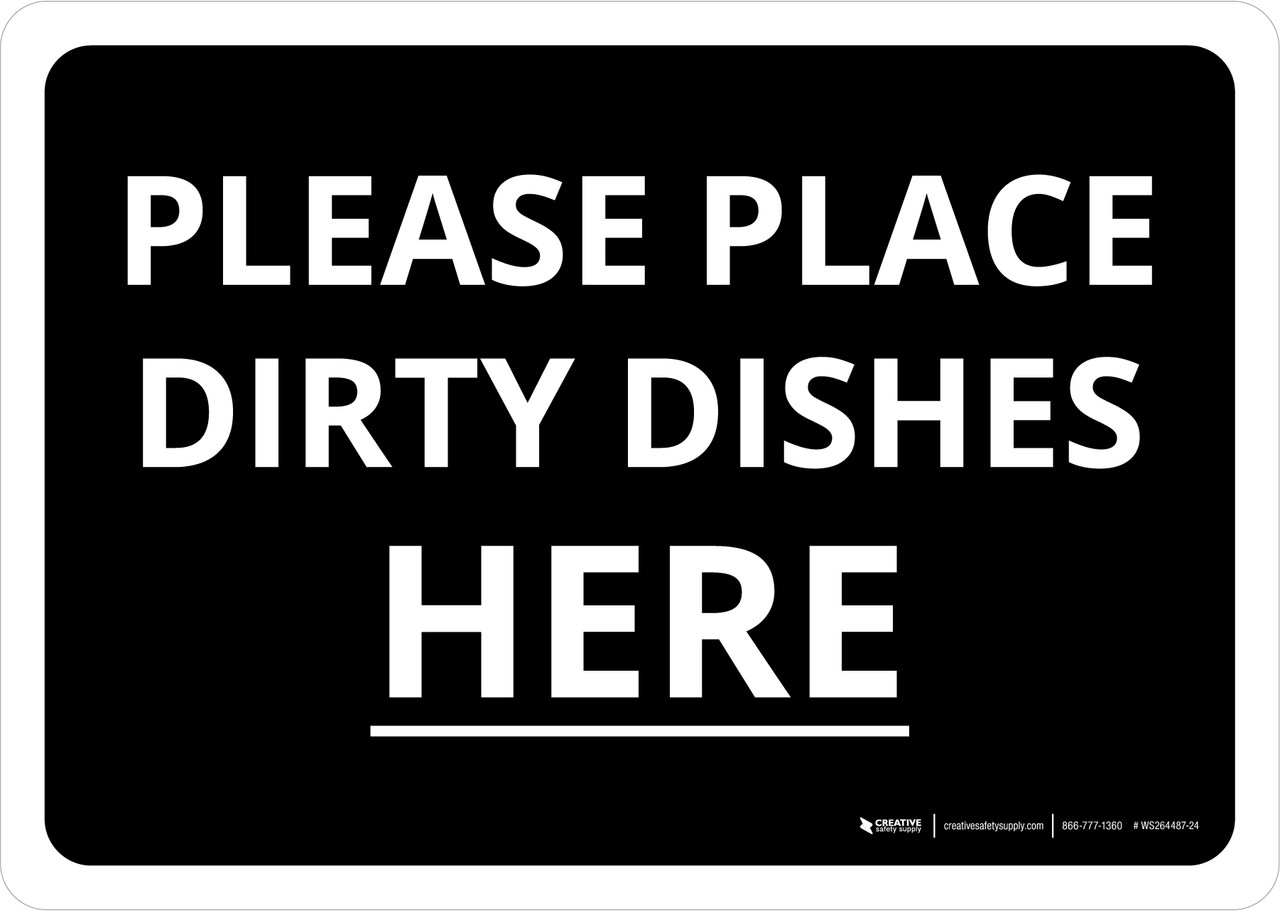 Please Place Dirty Dishes Here Landscape - Wall Sign