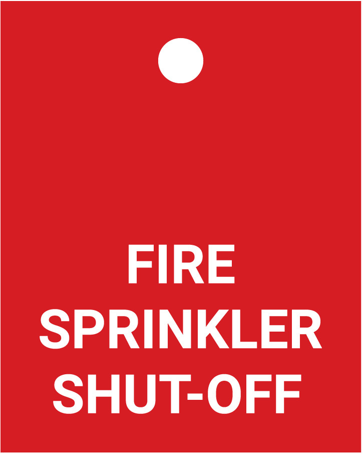 Fire Sprinkler ShutOff Valve Tag
