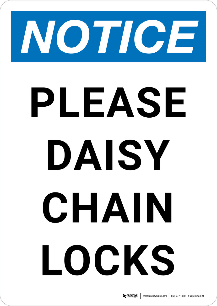 Notice Please Daisy Chain Locks Portrait Wall Sign
