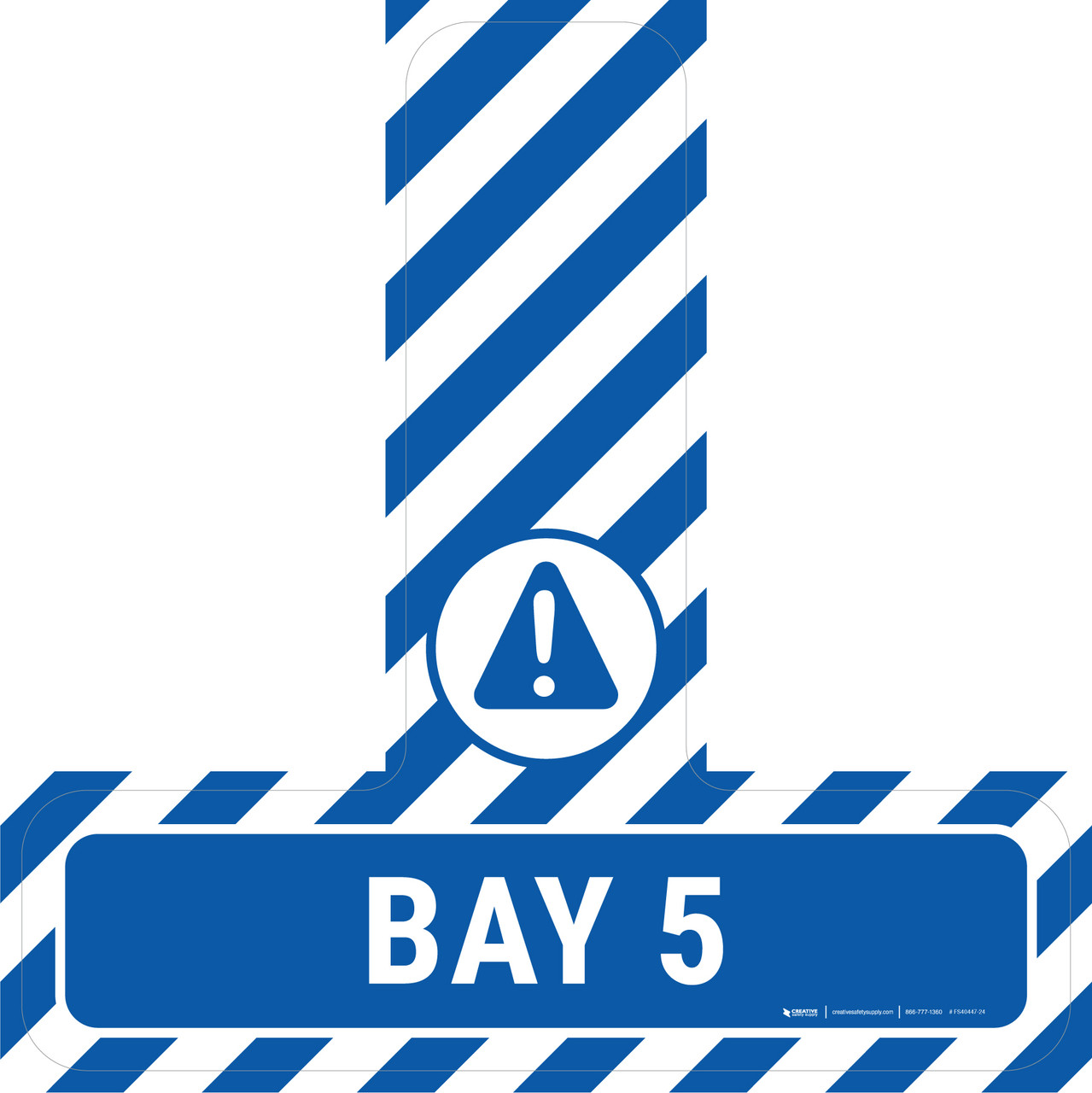 Bay 5 - Floor Sign T's