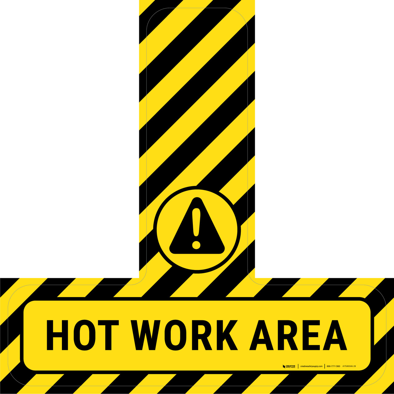 Hot Work Area Floor Sign T's