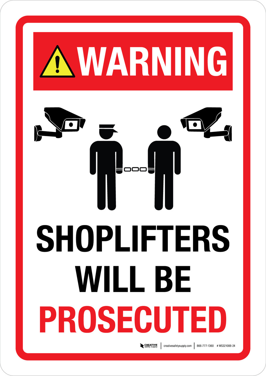 Warning Shoplifters Will Be Prosecuted with Icons Portrait - Wall Sign warning-shoplifters-will-be-prosecuted-with-icons-portrait-wall-sign