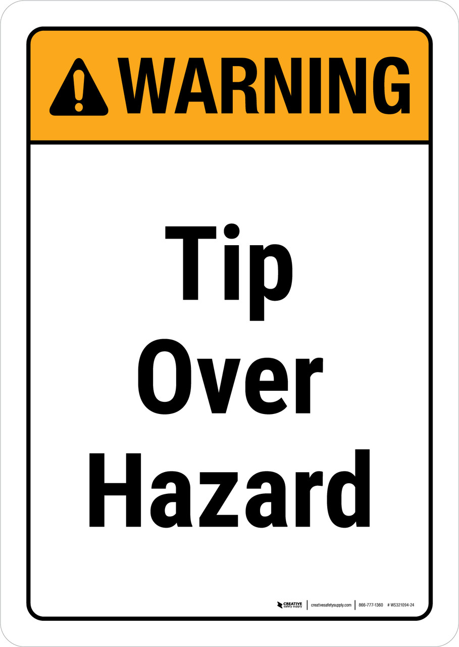 Warning Tip Over Hazard Wall Sign