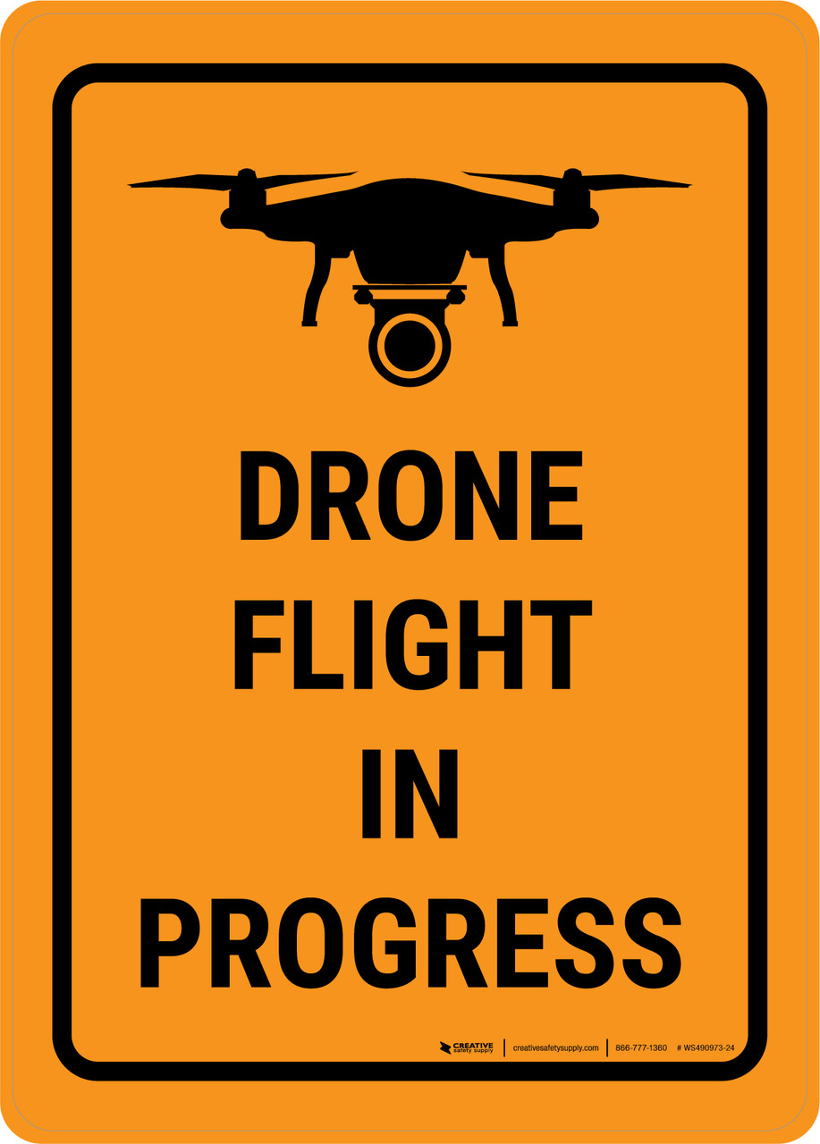 Drone Flight in Progress Orange Portrait Wall Sign