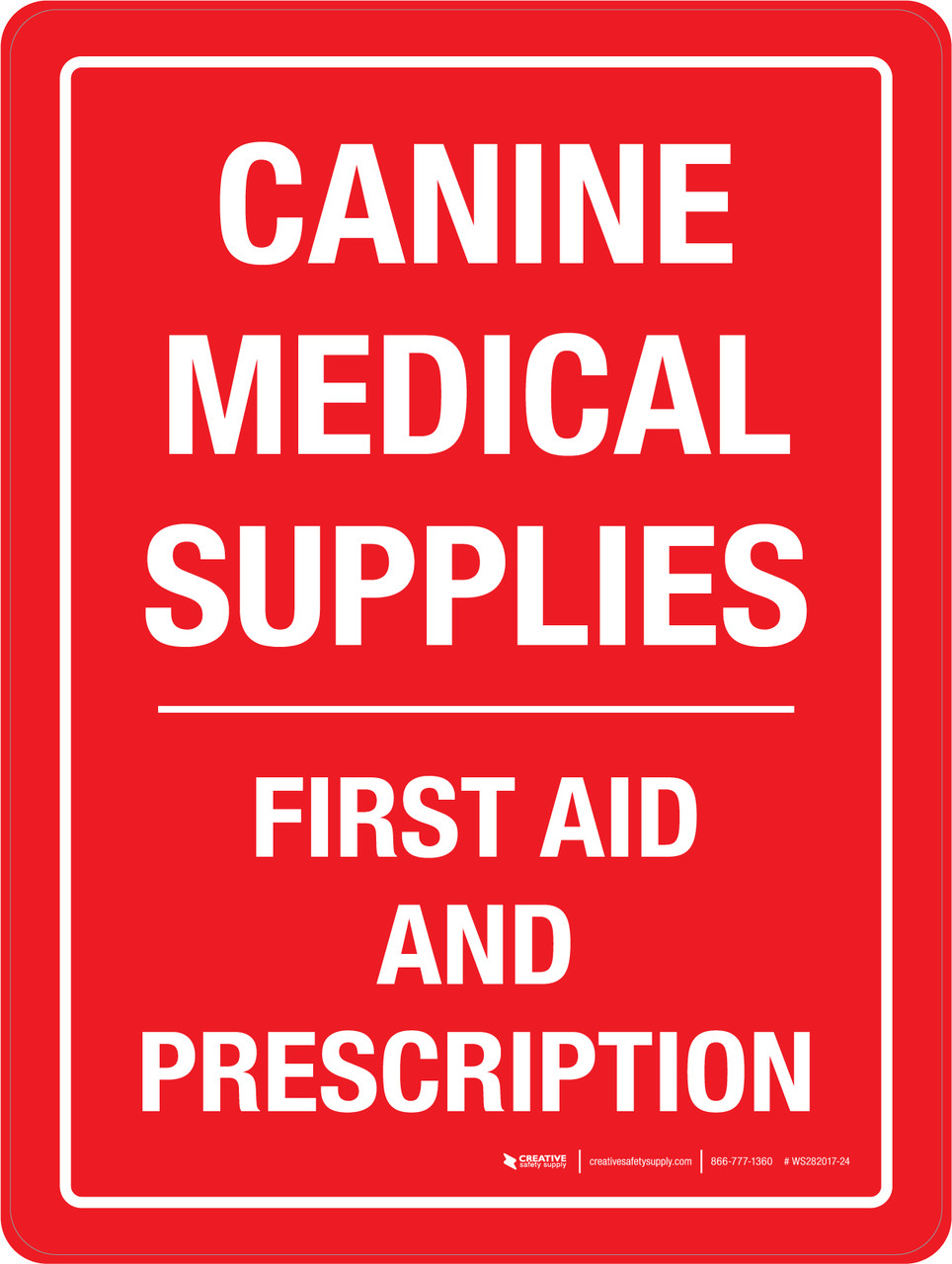 Canine hot sale medical supplies