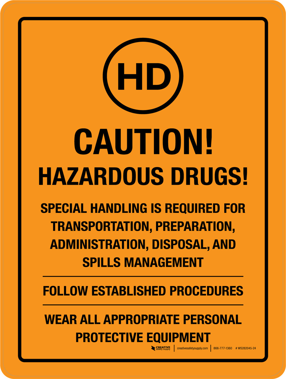 Caution - Hazardous Drugs Special Handling Is Required Portrait