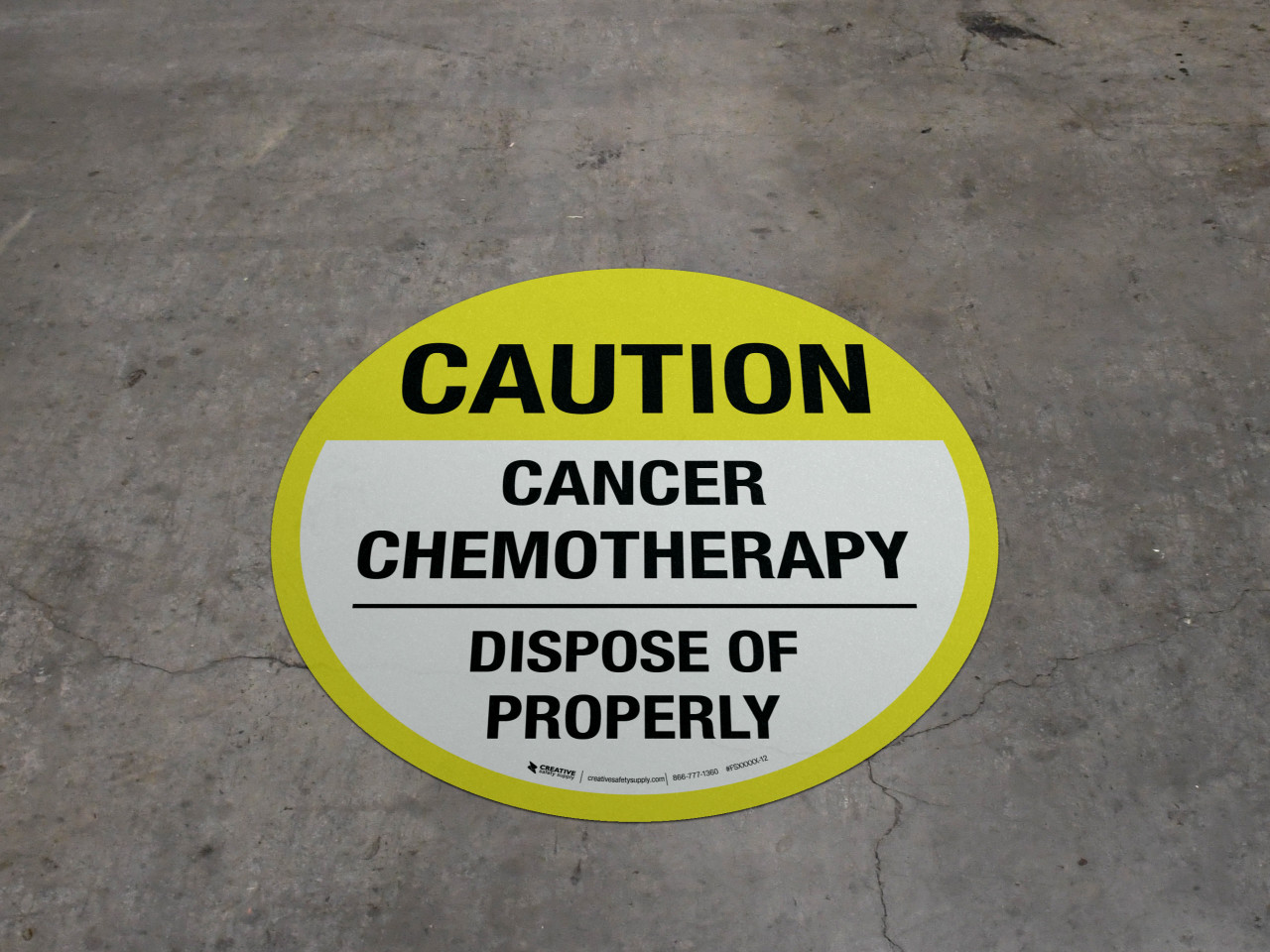 Caution Cancer Chemotherapy Dispose Of Properly Yellow Circular Floor