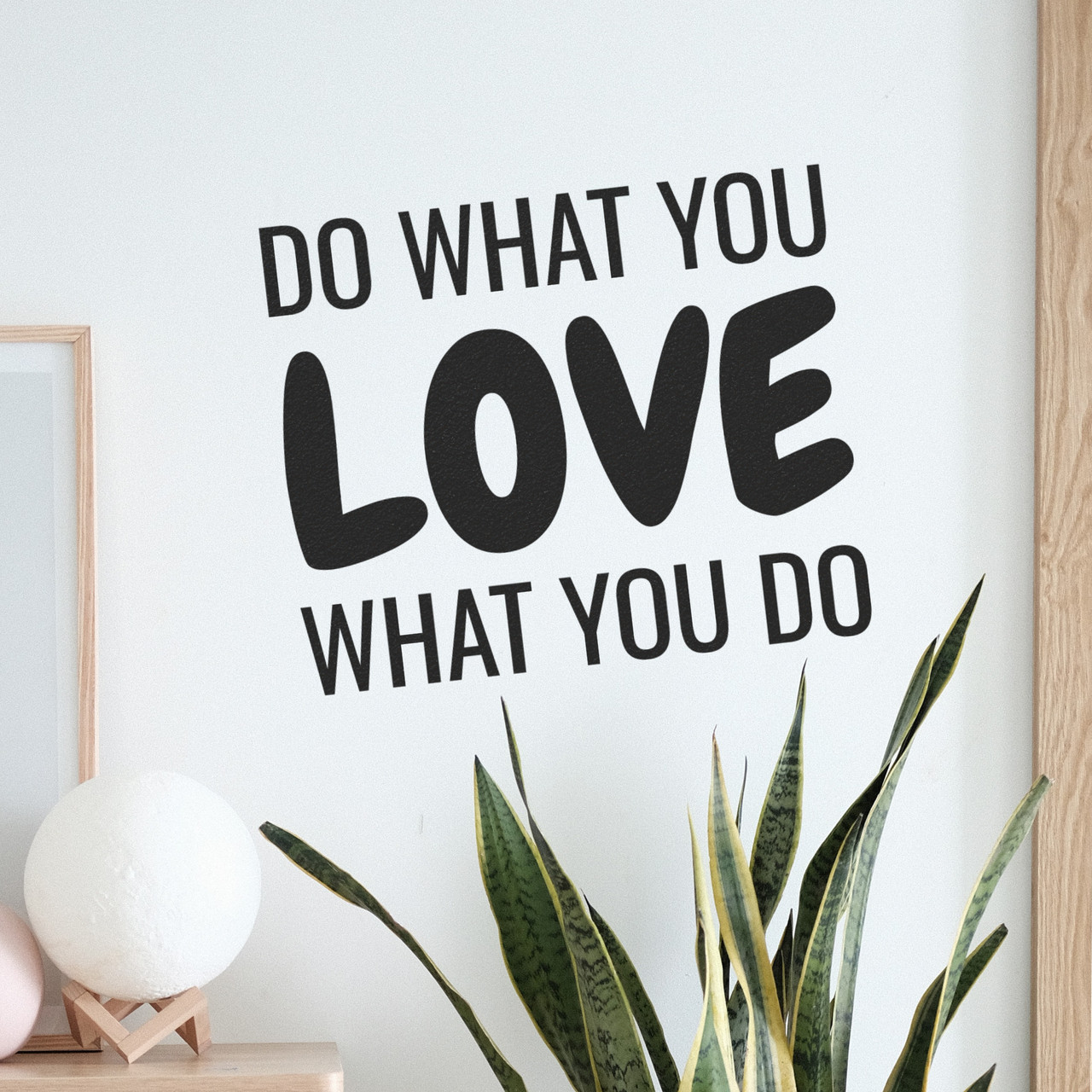 Do What You Love Love What You Do Wall Decor