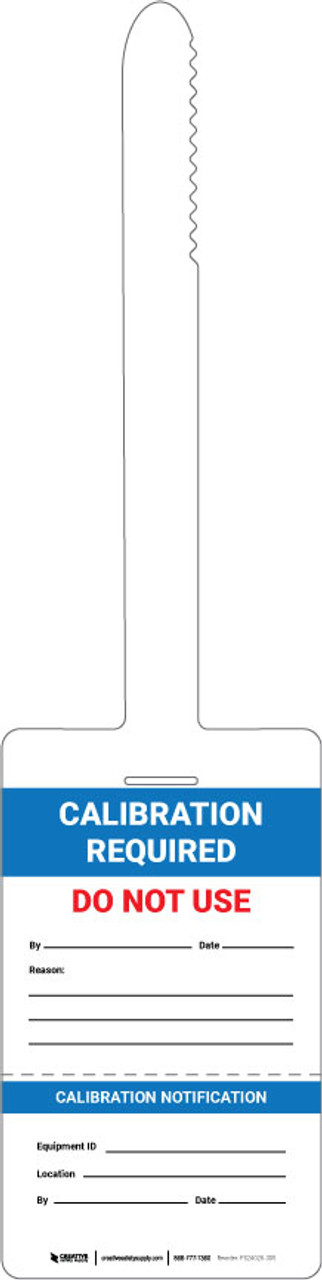 Calibration Required Do Not Use - Perforated Safety Tag TPP202